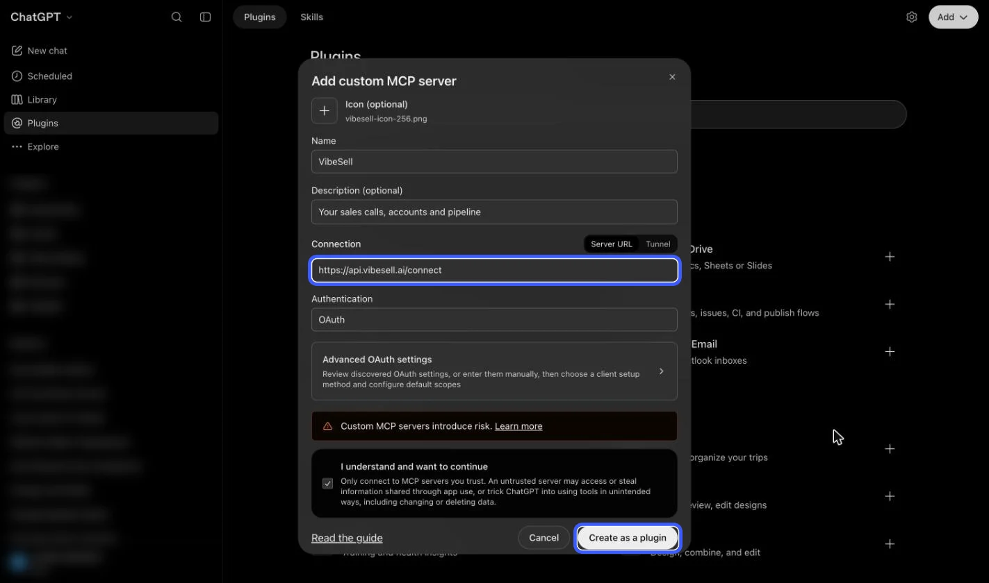 Add custom MCP server dialog in ChatGPT with the VibeSell connect URL in the Connection field and the Create as a plugin button highlighted